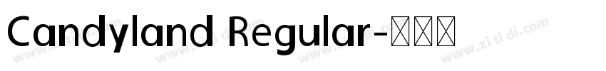 Candyland Regular字体转换